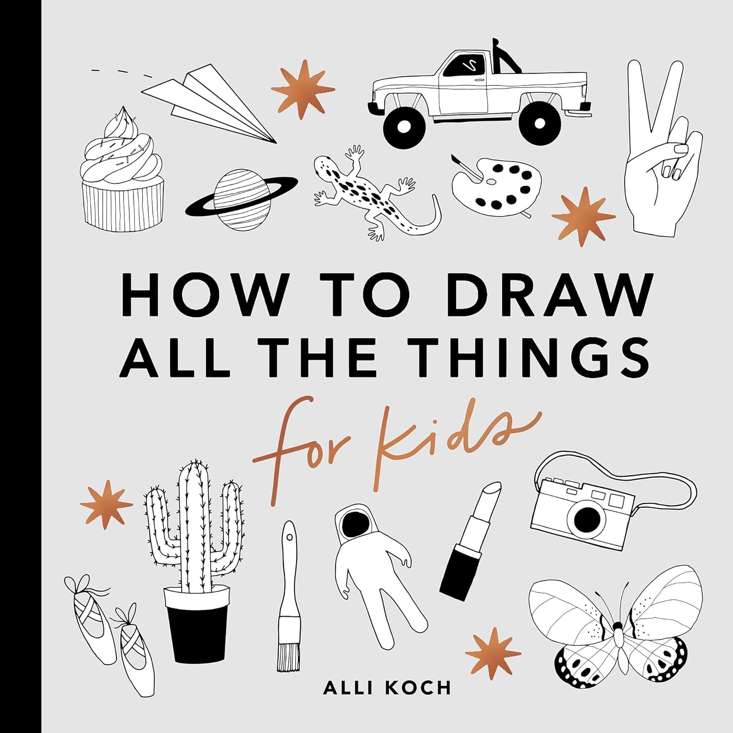 How to Draw All The Things for Kids