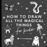 How to Draw Magical Things for Kids