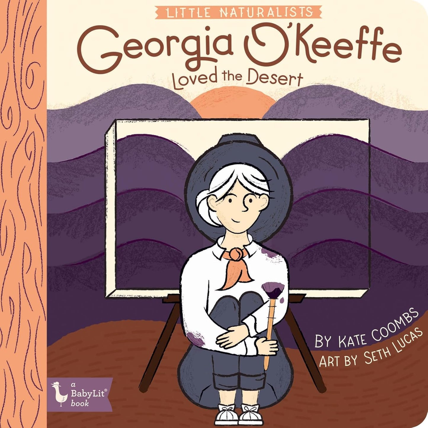 Little Naturalists: Georgia O'Keeffe Loved the Desert (A BabyLit Book)