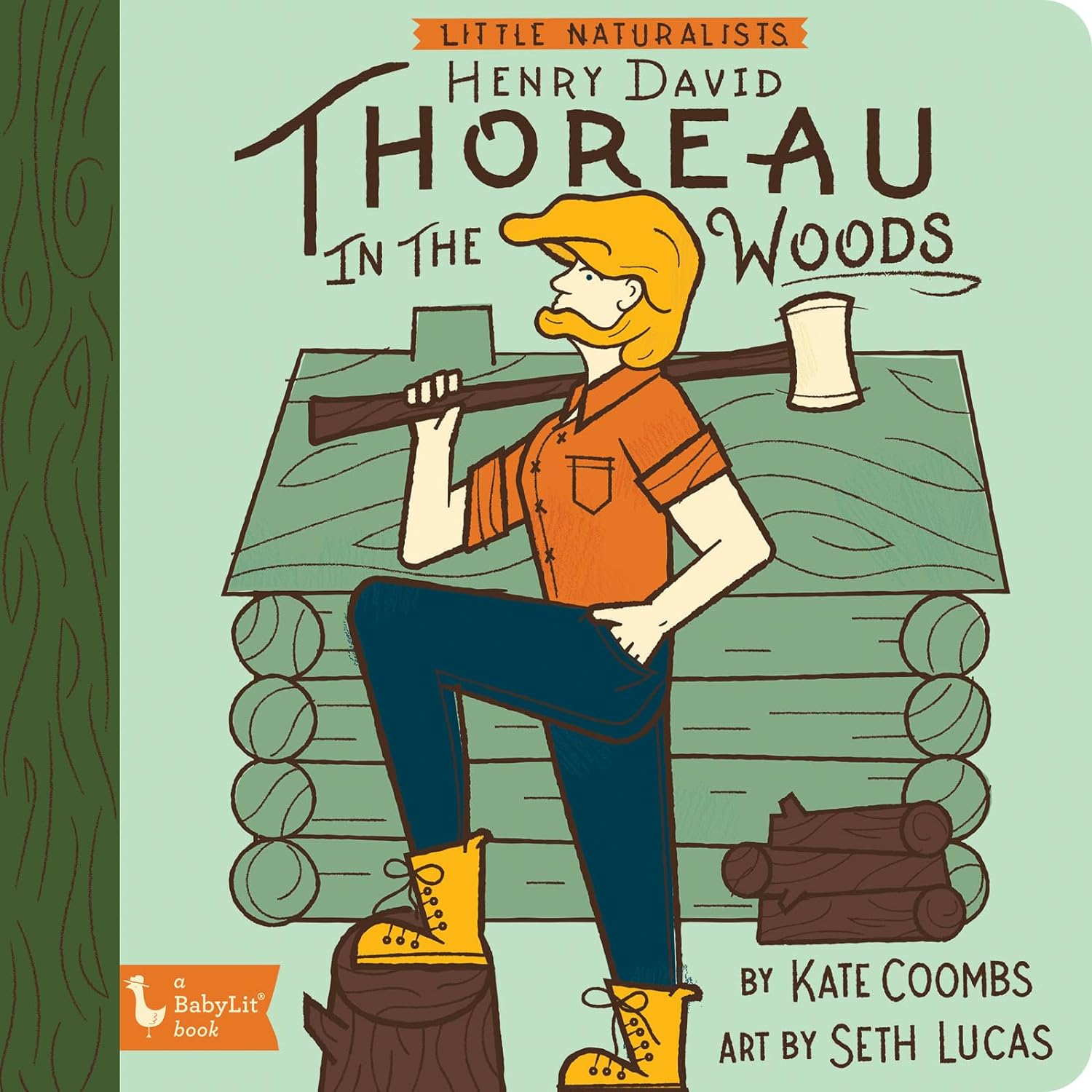 Little Naturalists: Henry David Thoreau in the Woods (A BabyLit Book)