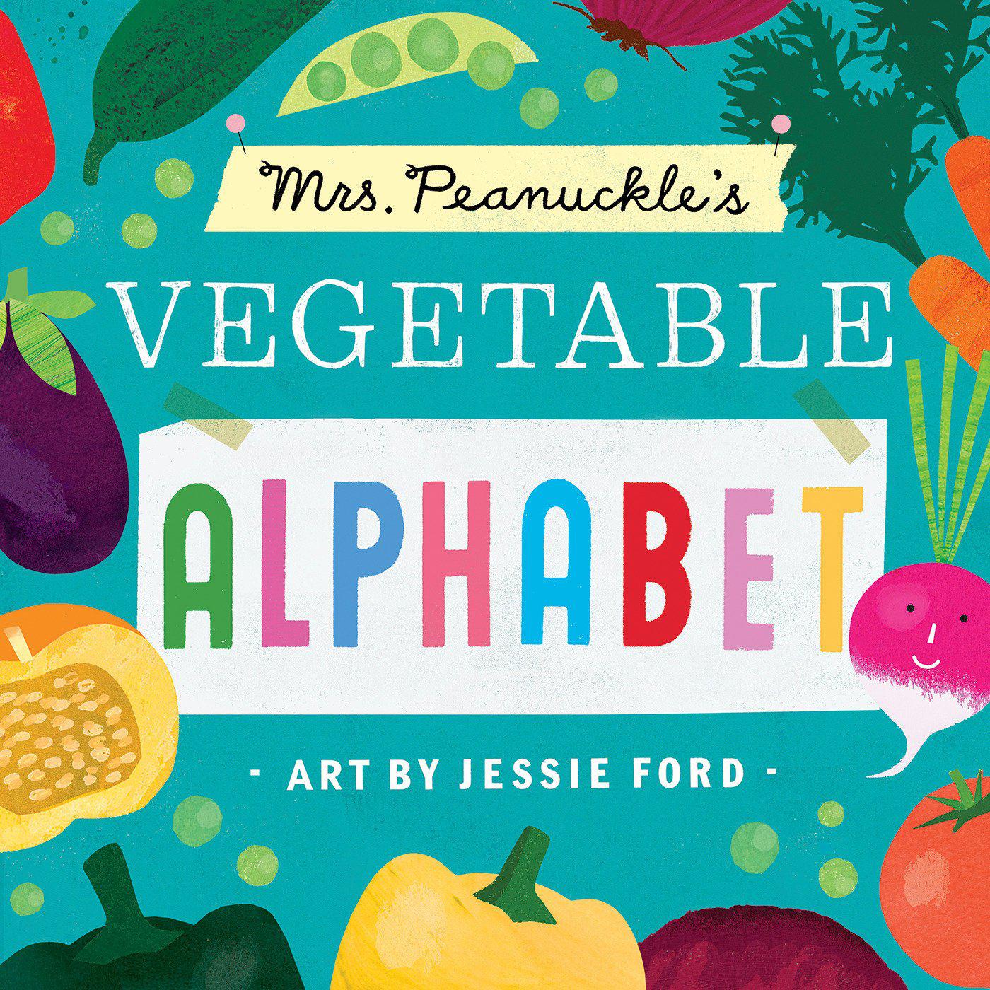 Mrs. Peanuckle's Vegetable Alphabet